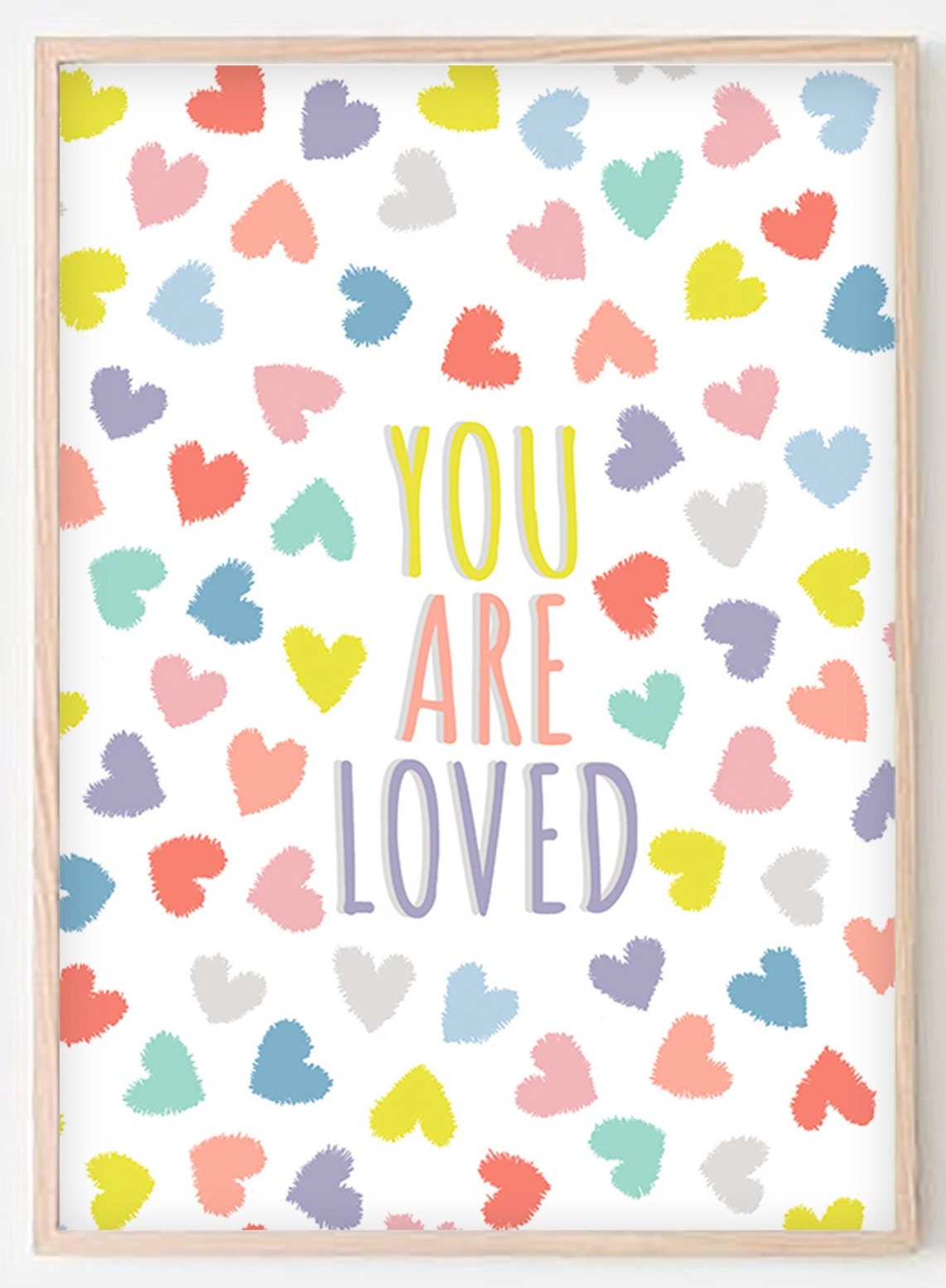 You Are Loved Print: Colorful Hearts Nursery Decor