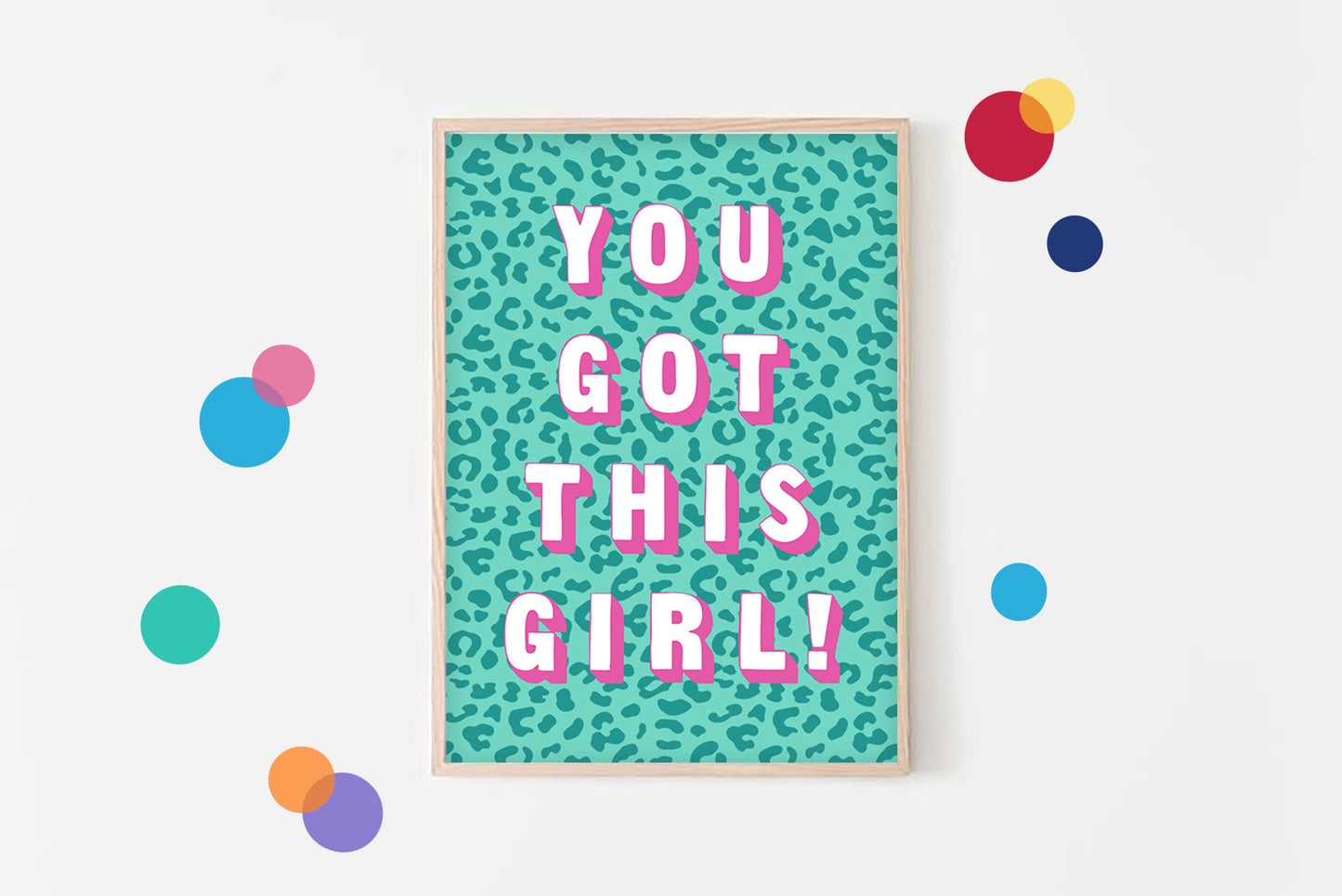 You Got This Girl - Kids Wall Art, Playroom Poster, Nursery Decor, Children’s Bedroom Print
