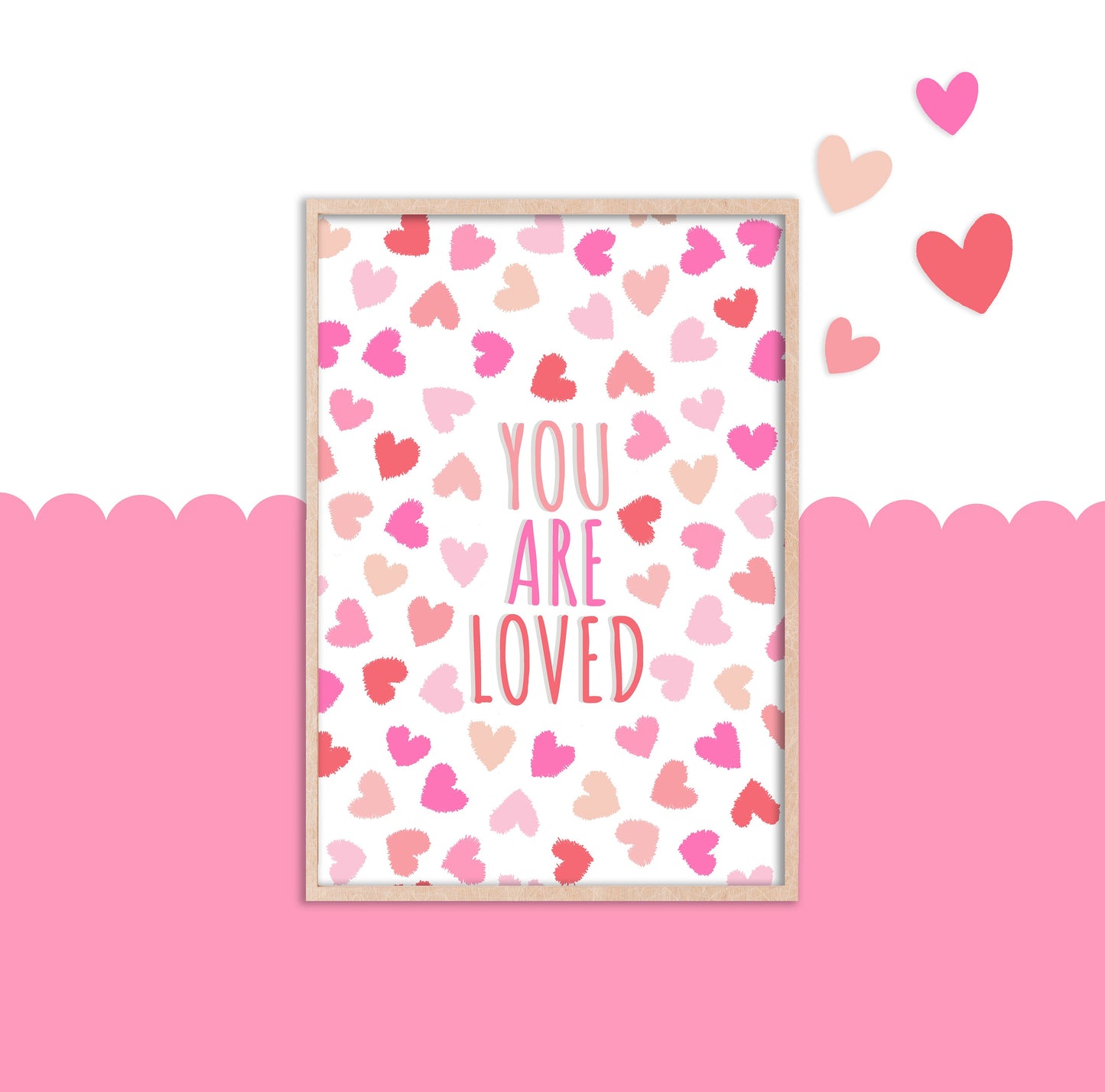 You Are Loved Heart Print: Girl's Pink Valentine's Decor