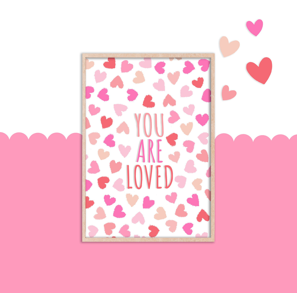 You Are Loved Heart Print: Girl's Pink Valentine's Decor