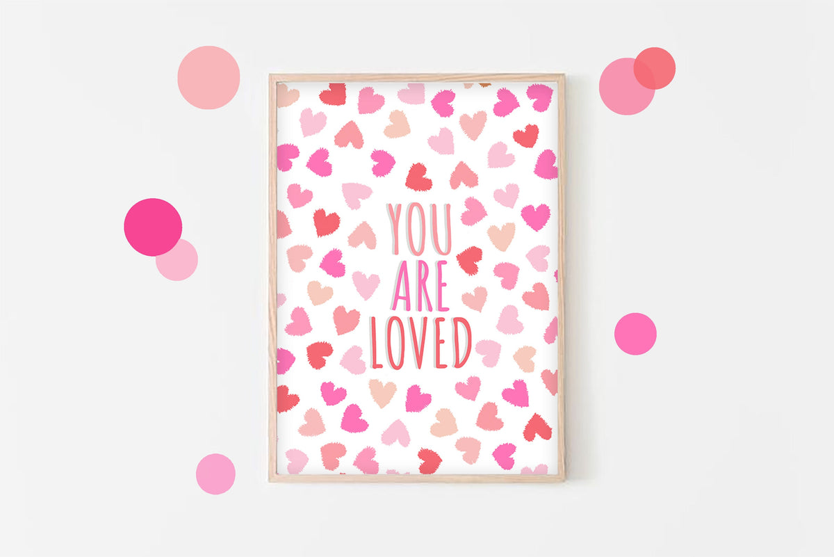 You Are Loved Heart Print: Girl's Pink Valentine's Decor