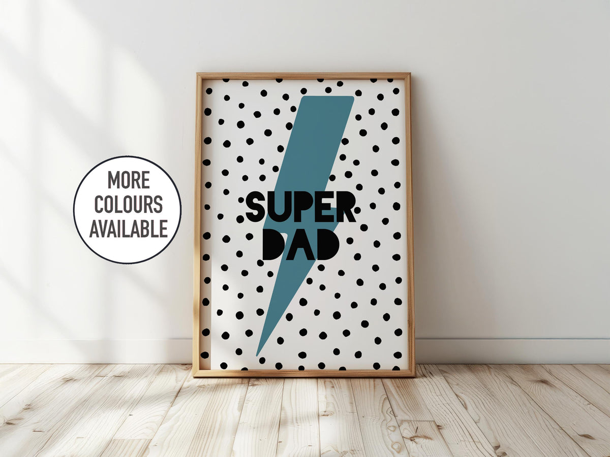 Super Dad - Lightening Bolt Father's Day Print Gift