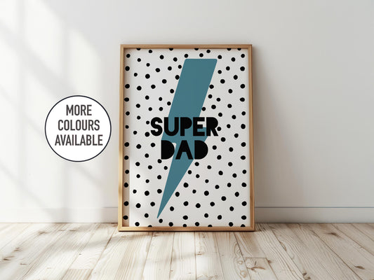 Super Dad - Lightening Bolt Father's Day Print Gift