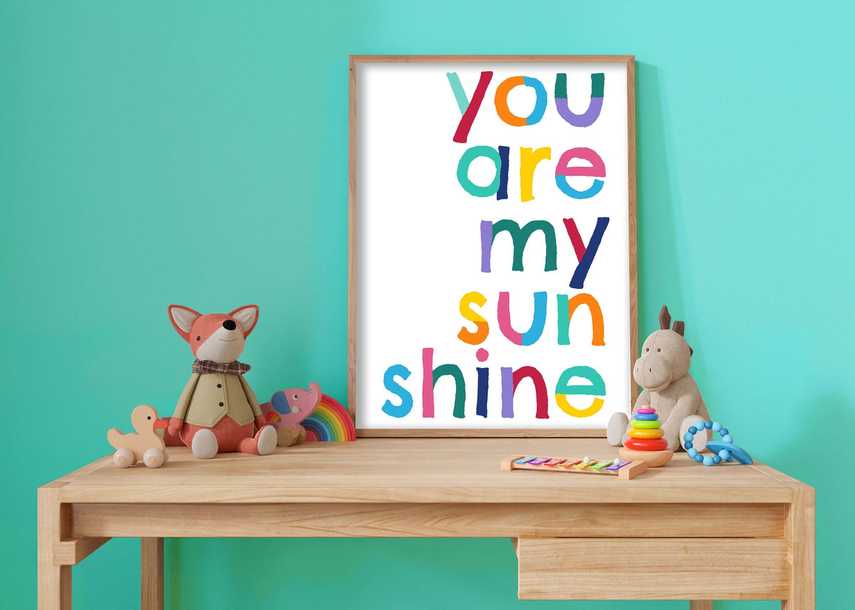You are my sunshine print: colorful nursery wall art