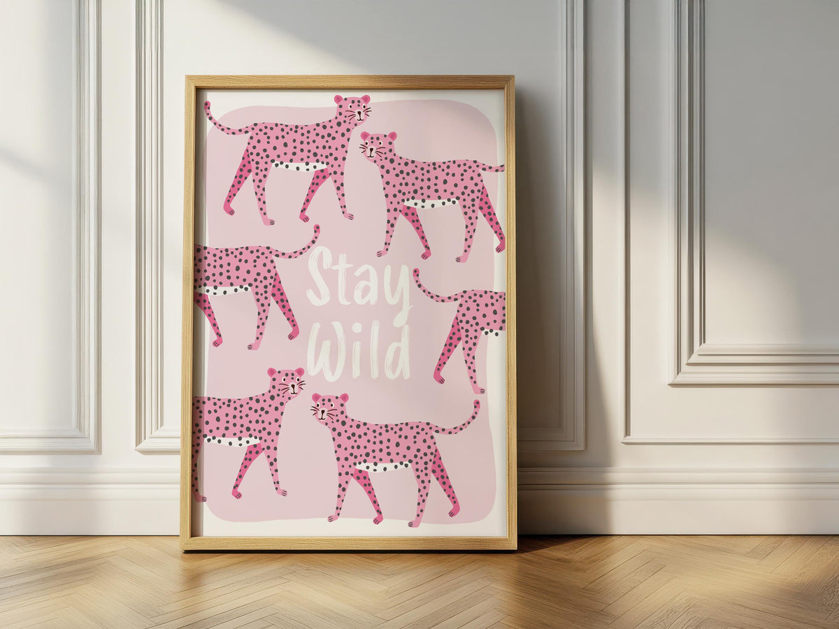 Stay Wild Cheetah Print - Nursery Wall Art, Playroom Print, Kids Room Decor, Children's Bedroom