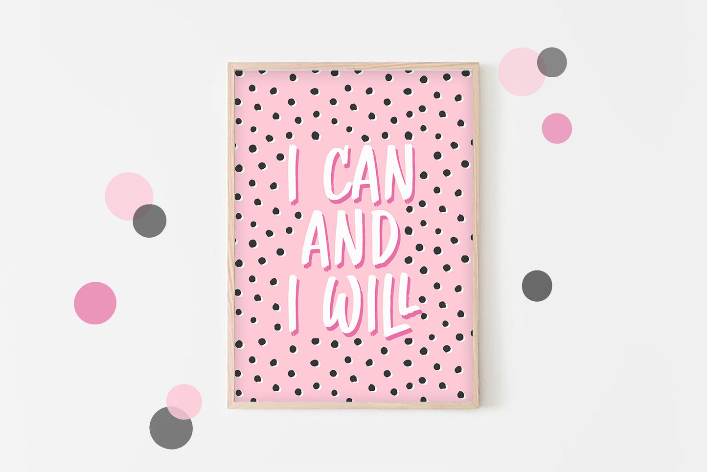 I Can And I Will Print: Colorful Kids Wall Art