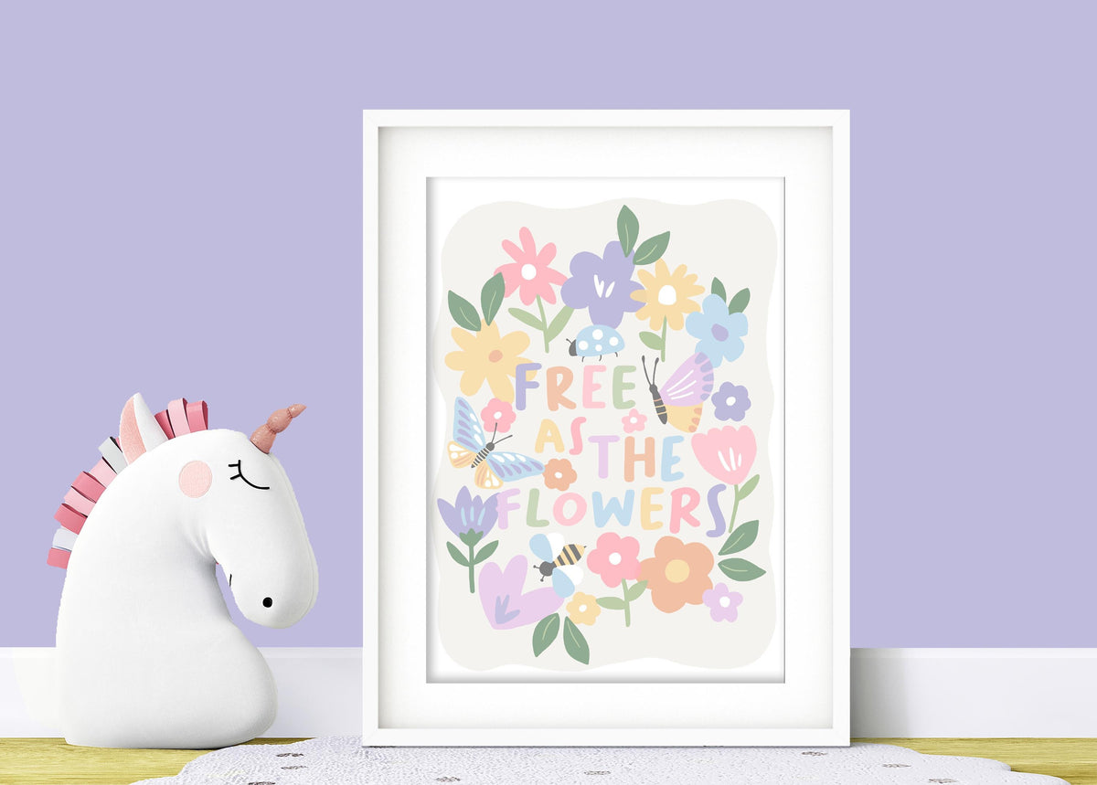 Free as the Flowers: Floral Nursery Poster, Children's Art Print