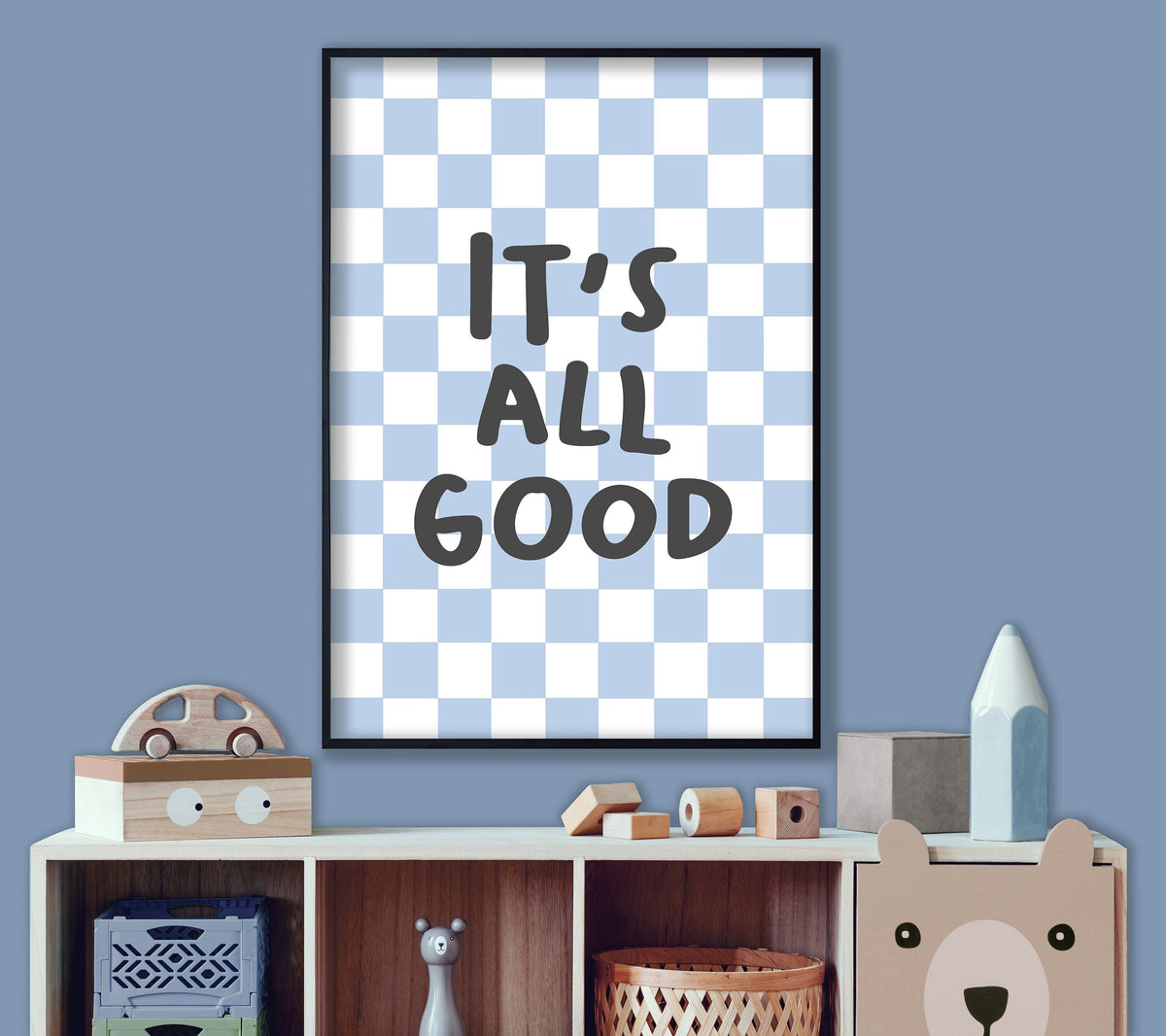 It's All Good - Boy's Bedroom Decor, Fun Nursery print, Children's Playroom Wall Art