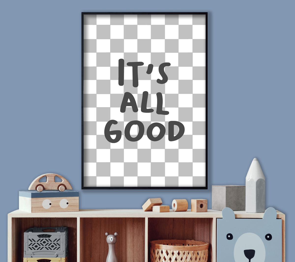 It's All Good - Boy's Bedroom Decor, Fun Nursery print, Children's Playroom Wall Art