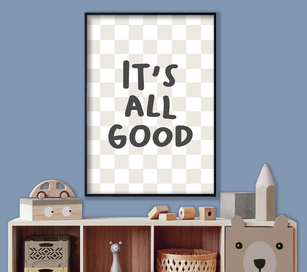 It's All Good - Boy's Bedroom Decor, Fun Nursery print, Children's Playroom Wall Art